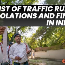 List Of Traffic Rules Violations And Fines In India 2024